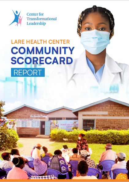 Community Scorecard Report – Lare Health Center 2022